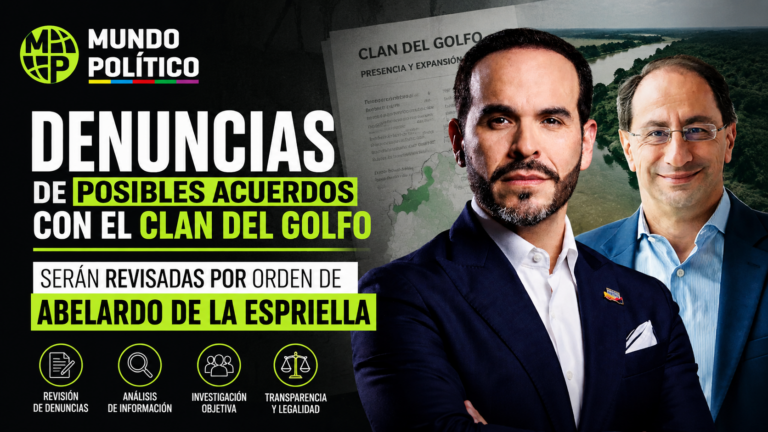Denuncias de posibles acuerdos con el Clan del Golfo serán revisadas por orden de Abelardo De la Espriella