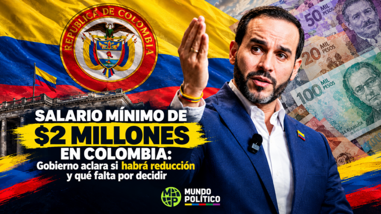 Salario mínimo de $2 millones en Colombia: Gobierno aclara si habrá reducción y qué falta por decidir